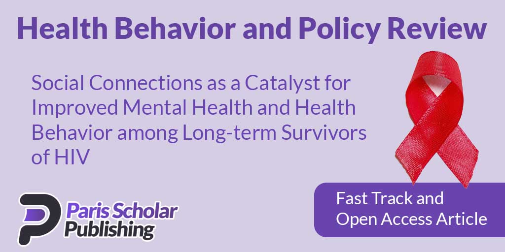 Social Connections as a Catalyst for Improved Mental Health and Health Behavior among Long-term Survivors of HIV