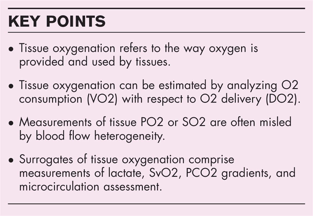 How to assess tissue oxygenation?