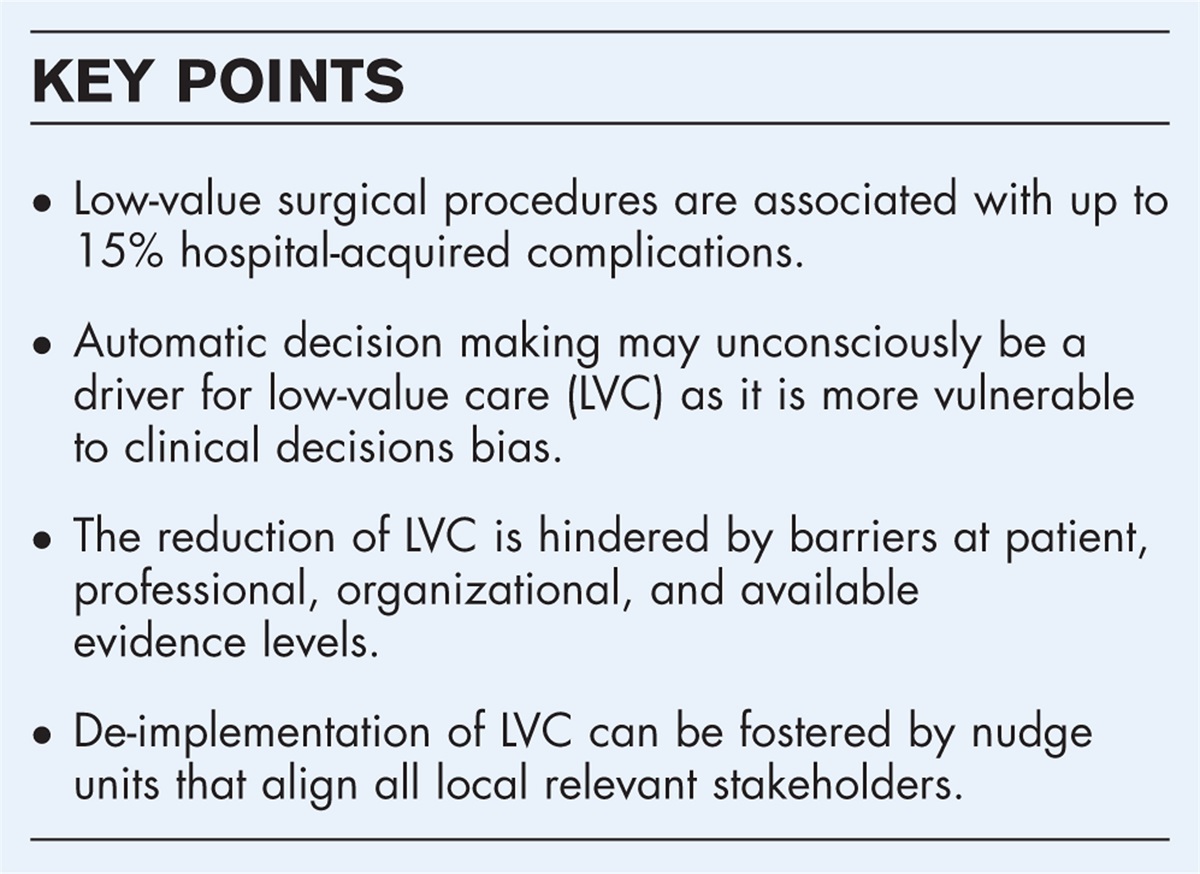 Can we nudge to reduce the perioperative low value care? Decision making factors influencing safe practice implementation