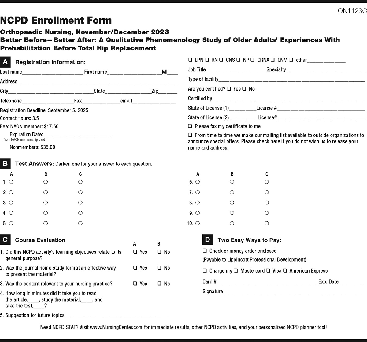 NCPD Tests: Better Before—Better After: A Qualitative Phenomenology Study of Older Adults' Experiences With Prehabilitation Before Total Hip Replacement